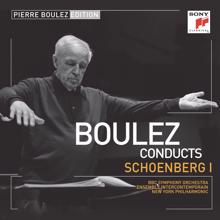 Pierre Boulez: Pierre Boulez Edition: Schoenberg I