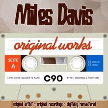 Miles Davis: Original Works