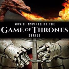TV Sounds Unlimited: Music Inspired by the Game of Thrones Series