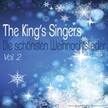 The King's Singers: Die schönsten Weihnachtslieder, Vol. 2