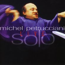 Michel Petrucciani: Solo Live