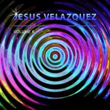 Jesus Velazquez: Jesus Velazquez, Vol. 6