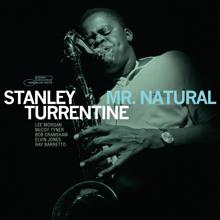 Stanley Turrentine: Mr. Natural