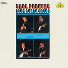 Carl Perkins: Blue Suede Shoes