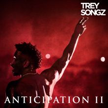 Trey Songz: Anticipation II