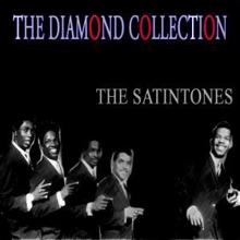 The Satintones: The Diamond Collection