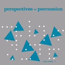 Skip Martin: Perspectives In Percussion, Vol. 1 (Remastered from the Original Somerset Tapes)