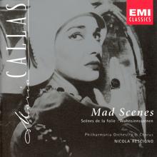 Maria Callas: Mad Scenes