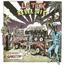 Lotek: Rebel Hifi (Remixes)