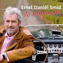 Ernst Daniël Smid: Als de dag van toen