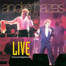 André Hazes: Live In Het Concertgebouw