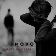 Moko: Plaies ouvertes