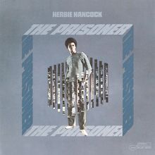 Herbie Hancock: The Prisoner