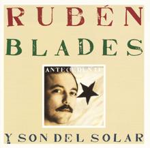 Rubén Blades: Antecedente