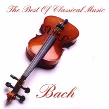 Various Artists: The Best Of Classical Music / Bach