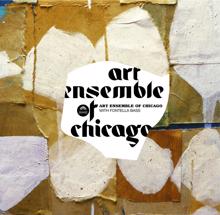 Art Ensemble of Chicago: With Fontenella Bass