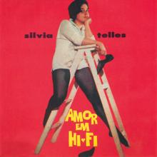 Sylvia Telles: Amor Em Hi Fi