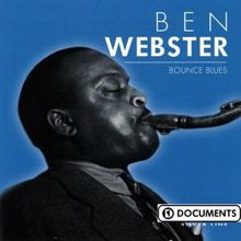 Ben Webster: Bounce Blues