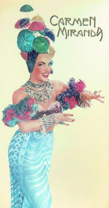 Carmen Miranda: Inconstitucionalissimamente