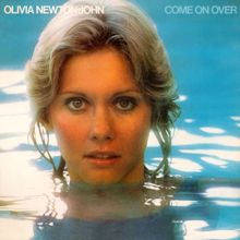 Olivia Newton-John: Come On Over