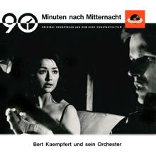 Bert Kaempfert: 90 Minuten nach Mitternacht (Original Motion Picture Soundtrack)