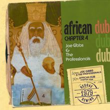 Joe Gibbs & The Professionals: African Dub Chapter 4