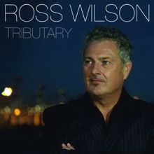 Ross Wilson: Searching For My Baby