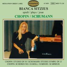 Bianca Sitzius: Chopin: Etudes, Op. 10 - Schumann: Symphonic Etudes, Op. 13