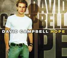 David Campbell: Hope