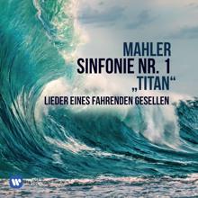 Kurt Masur: Mahler: Sinfonie No. 1 "Titan" & Lieder eines fahrenden Gesellen