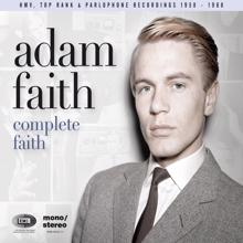 Adam Faith: Everybody's Talking 'Bout a Thing Called Love (2011 Remaster)