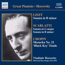 Vladimir Horowitz: Liszt: Piano Sonata in B Minor (Horowitz) (1932-1935)
