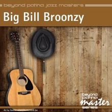 Big Bill Broonzy: Beyond Patina Jazz Masters: Big Bill Broonzy