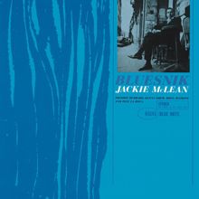 Jackie McLean: Bluesnik (Remastered/ Expanded Edition)