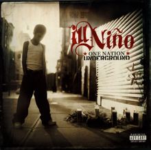 Ill Nino: One Nation Underground [Special Edition]