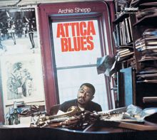 Archie Shepp: Attica Blues