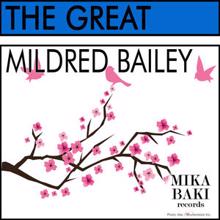 Mildred Bailey: The Great