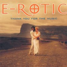 E-rotic: Thank You for the Music