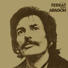 Jean Ferrat: Ferrat chante Aragon 1971