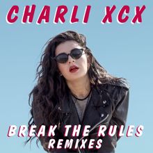 Charli XCX: Break the Rules (ODESZA Remix)