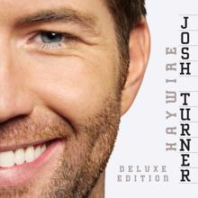 Josh Turner: Haywire