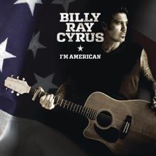 Billy Ray Cyrus, Craig Morgan, Jamey Johnson, Darryl Worley: Some Gave All