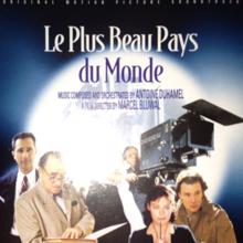 Antoine Duhamel: Le plus beau pays du monde (Original Motion Picture Soundtrack)