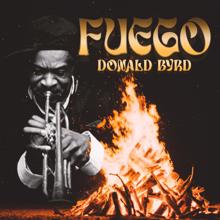 Donald Byrd: Fuego