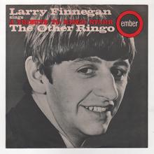 Larry Finnegan: The Other Ringo - A Tribute To Ringo Starr