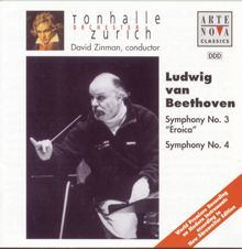 David Zinman: Beethoven: Symphonies Nos. 3 & 4