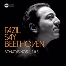 Fazil Say: Beethoven: Piano Sonatas Nos 1, 2 & 3