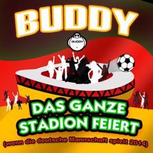 Buddy: Das ganze Stadion feiert