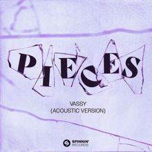 VASSY: Pieces (Acoustic Version)