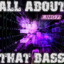 Lingyi: All About That Bass